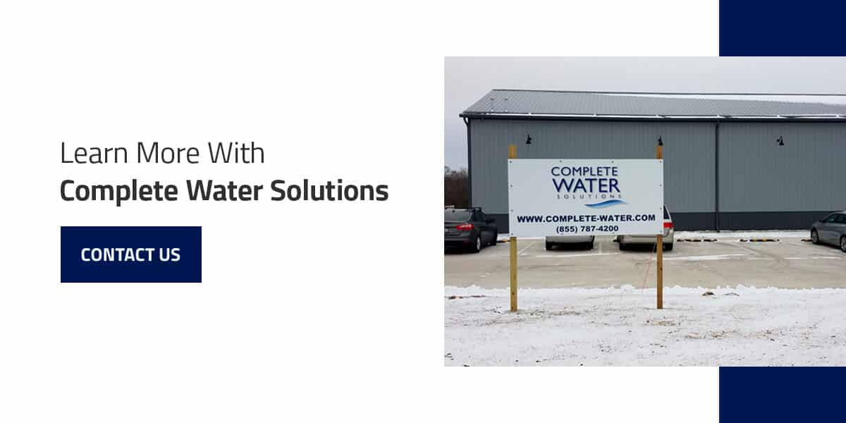 Learn more With Complete Water Solutions